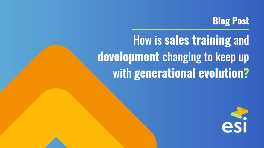 How is sales training and development changing to keep up with generational evolution